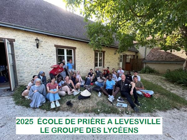 2025 ecole de priere lyceens à Levesville 600 LEGENDE
